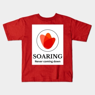 Soaring - Never coming down Kids T-Shirt